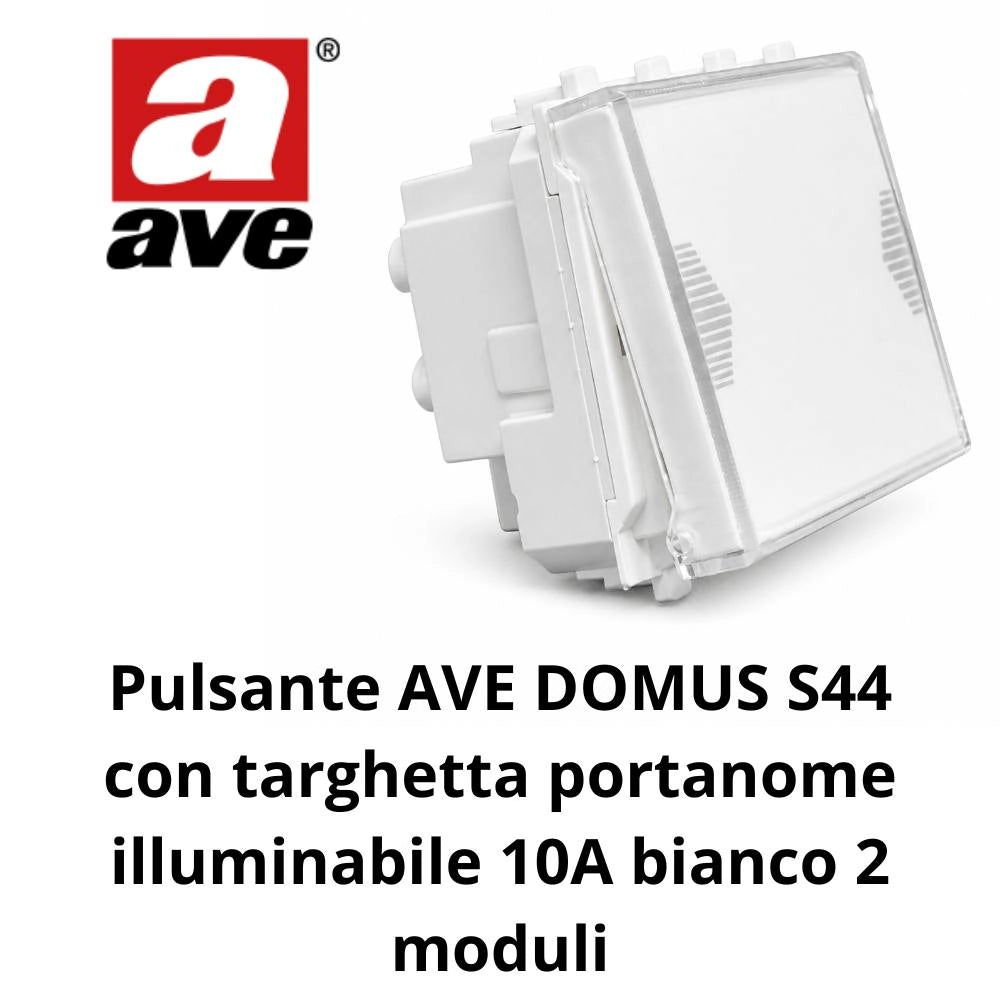 Pulsante ave domus s44 10a bianco con targhetta illuminabile