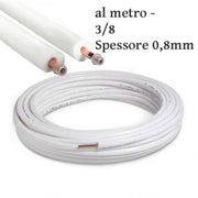 TUBO RAME COIBENTATO CLIMATIZZATORI CONDIZIONATORI 3-8 Spessore 0,8mm - al metro - UNIVERSALE