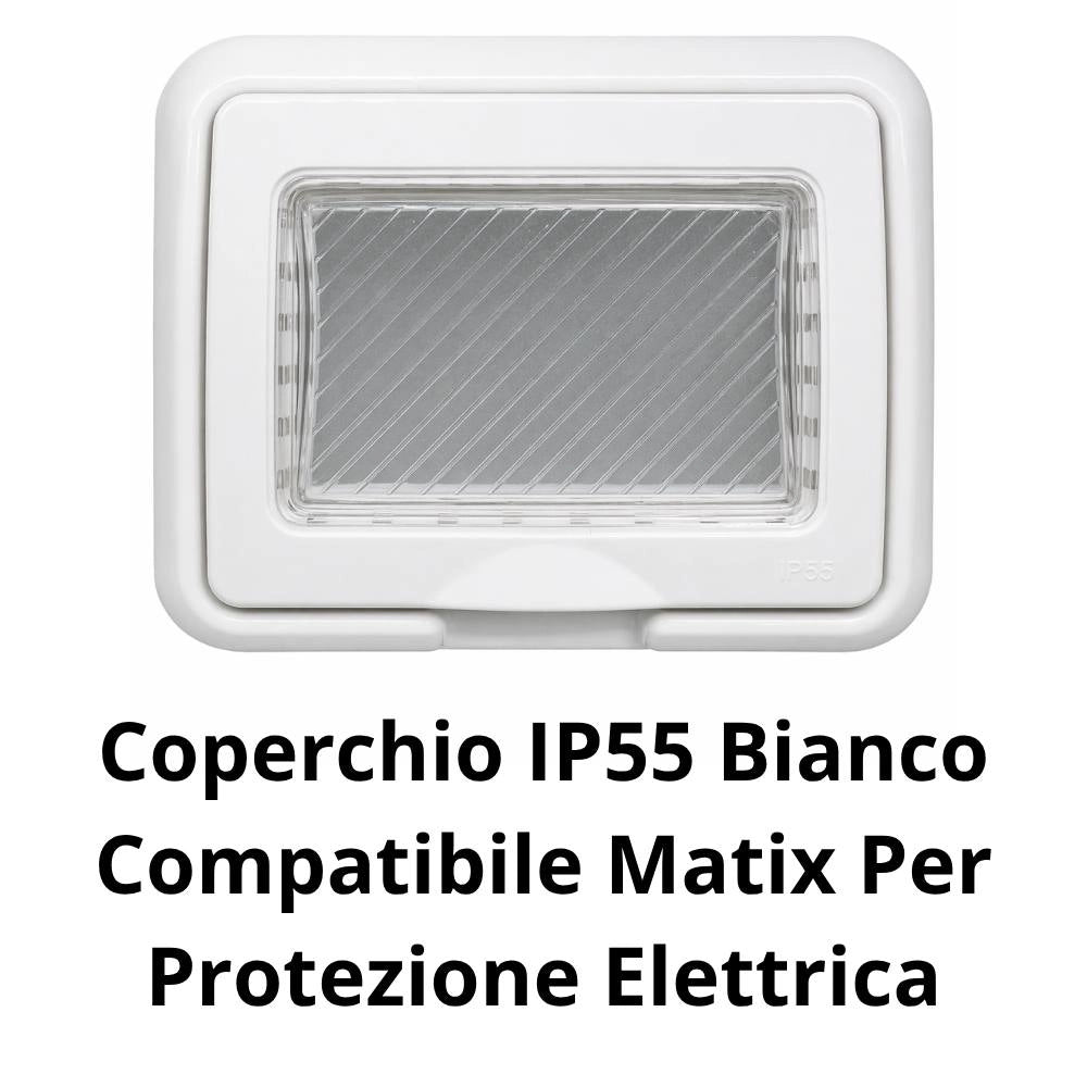 Coperchio ip55 bianco compatibile matix per protezione elettrica