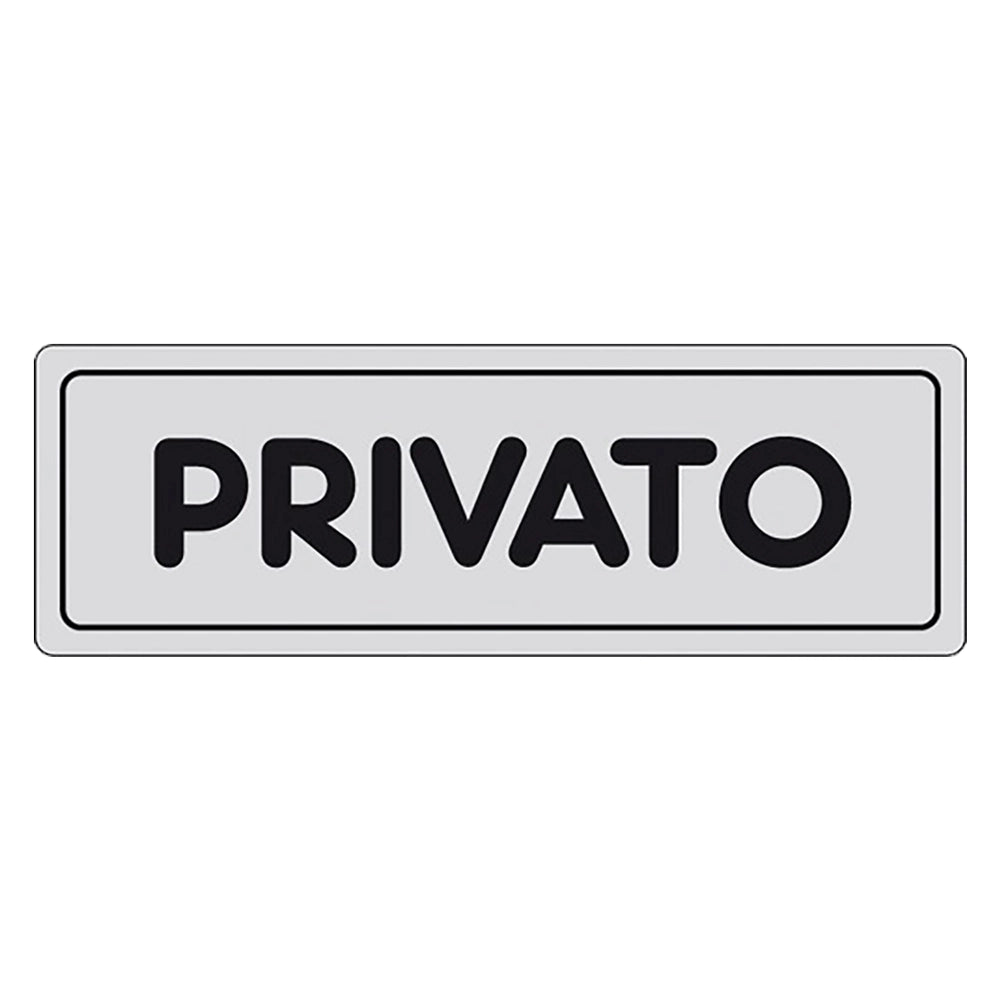 ETICHETTA SEGNALETICA PRIVATO  - EUROSIGNALS