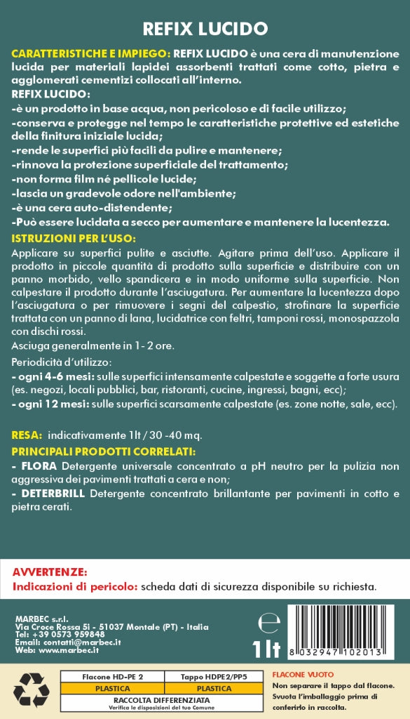Cera per pavimenti REFIX LUCIDO   1LTx6Pz