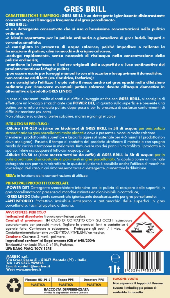 Detergente per gres porcellanato GRES BRILL   1LTx6Pz