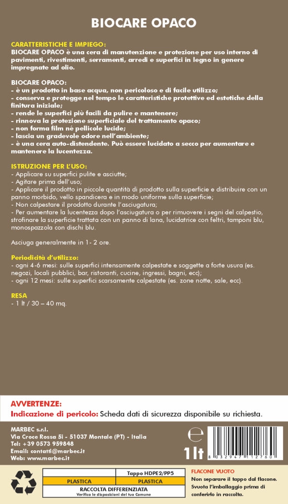 Cera per legno oliato BIOCARE OPACO   1LTx6Pz