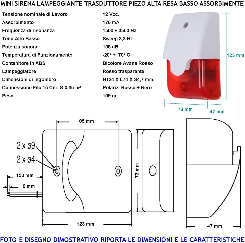 Sirena Piezoelettrica Lampeggiante Antifurto da Parete 3 Pezzi Melodia Bitono da 1500/4000 Hz 105 dB Alimentazione 12 Vcc Assorbimento 170 mA 2 Fili Polarizzati Contenitore ABS Interno Esterno IP44